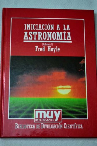 9788476347423_iniciacion-a-la-astronomia-i_front-1.jpg Iniciación a la astronomía i