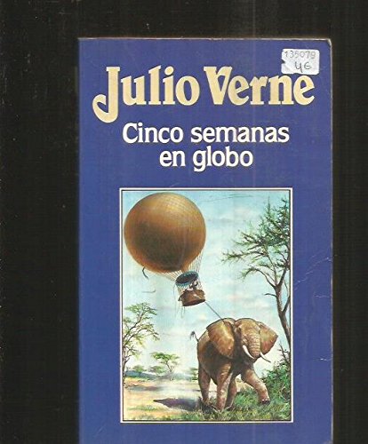 Cinco semanas en globo