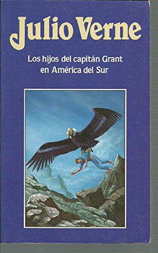 Los hijos del capitán grant en américa del sur