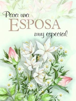 Para un esposa muy especial