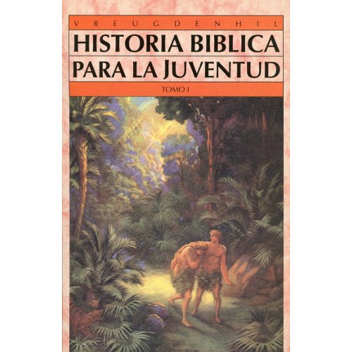 9788476457627_historia-biblica-para-la-juventud-tomo-1_front-1.jpg Historia biblica para la juventud - tomo 1