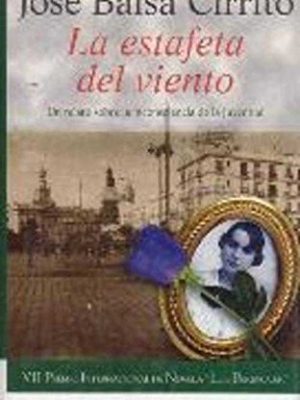 9788476477588_la-estafeta-del-viento-the-swindle-of-the-wind-algaida-literaria-spanish-edition_front-1.jpg La estafeta del viento/ the swindle of the wind (algaida literaria) (spanish edition)