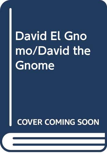 David el gnomo/david the gnome (spanish edition)