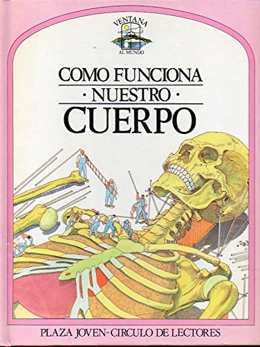 Como funciona . nuestro. cuerpo