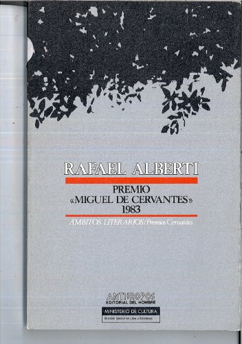 Rafael alberti (ambitos literarios) (spanish edition)