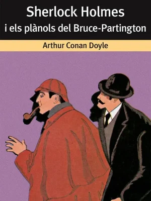 9788476600139_sherlock-holmes-i-els-planols-del-bruce-partington_front-1.webp Sherlock holmes i els plànols del bruce-partington