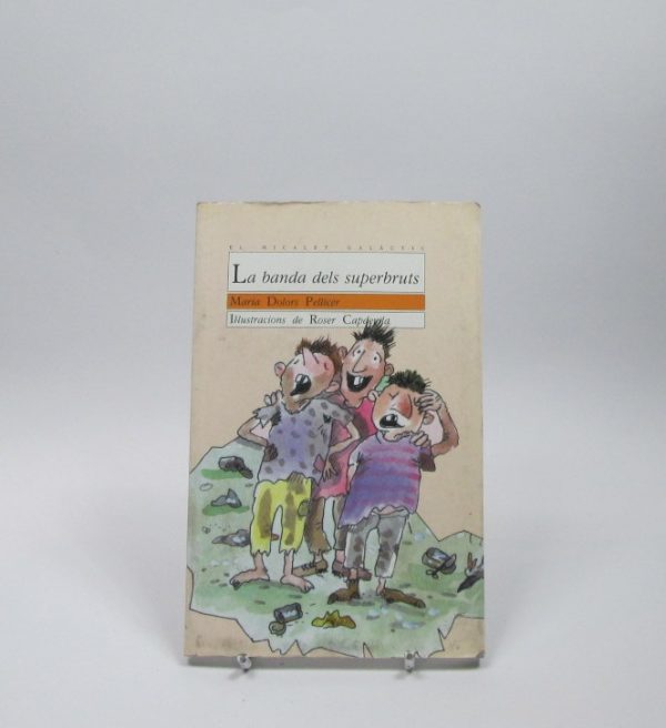 La banda dels superbruts