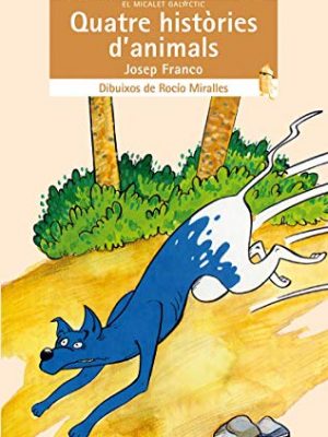 Quatre històries d'animals