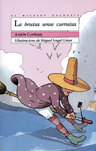 La bruixa sense curruixa