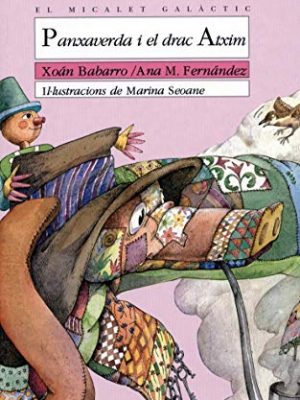 Panxaverda i el drac atxim
