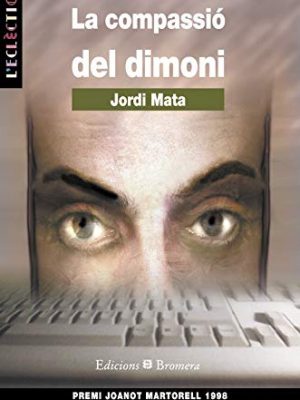 La compassió del dimoni (l'eclèctica) (valencian edition)