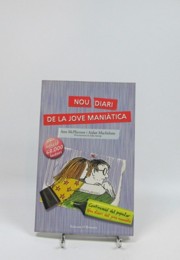 Nou diari de la jove maniàtica