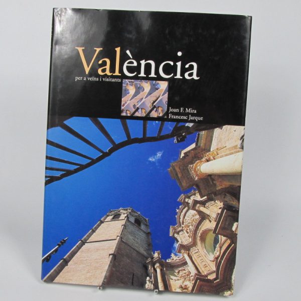 València per a veïns i visitants