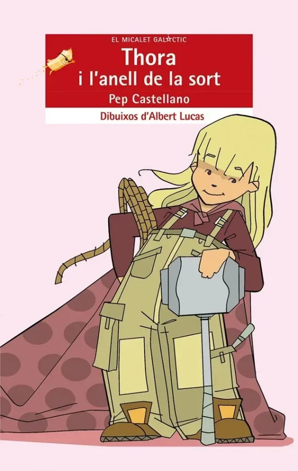 9788476607855_thora-i-lanell-de-la-sort_front-1.webp Thora i l'anell de la sort