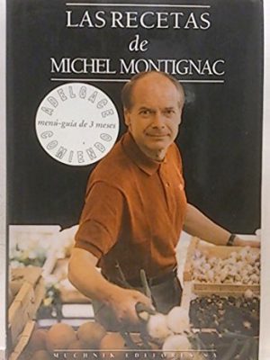 Las recetas de michel montignac o la gastronomia que adelgaza