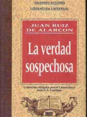 La verdad sospechosa (spanish edition)