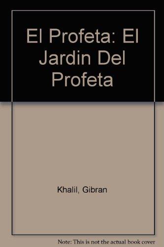 9788476726044_el-profeta-el-jardin-del-profeta-spanish-edition_front-4.jpg El profeta: el jardin del profeta (spanish edition)
