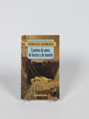 Cuentos de amor, de locura y de muerte