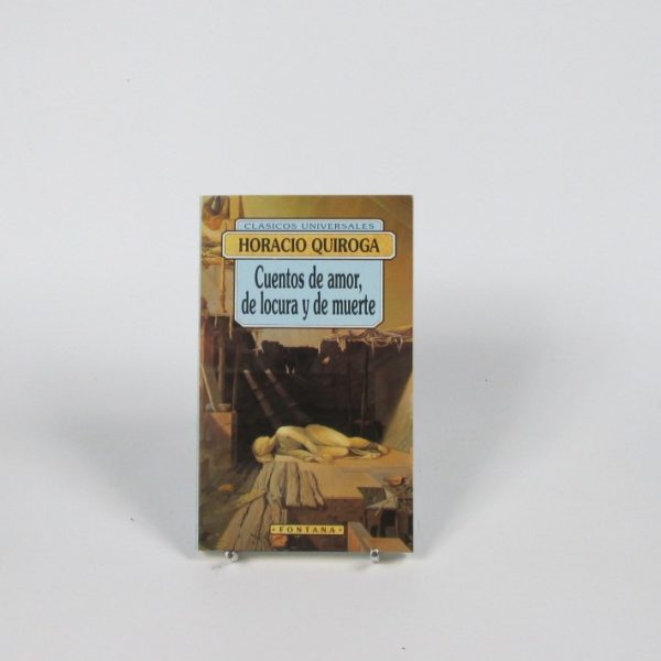 Cuentos de amor, de locura y de muerte