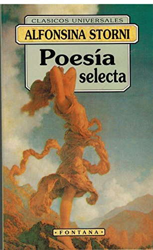 Poesia selecta (coleccion clasicos universales) - storni al