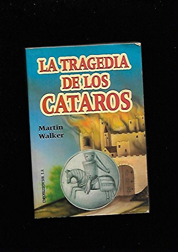 9788476727263_la-tragedia-de-los-cataros-spanish-edition_front-1.jpg La tragedia de los cataros (spanish edition)