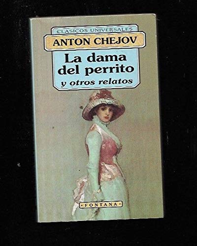 La dama del perrito (y otros relatos)