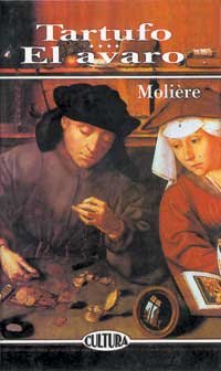 9788476729199_tartufo-el-avaro-cultura_front-1.jpg Tartufo, el avaro (cultura)