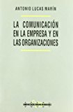La comunicación en la empresa y en las organizaciones