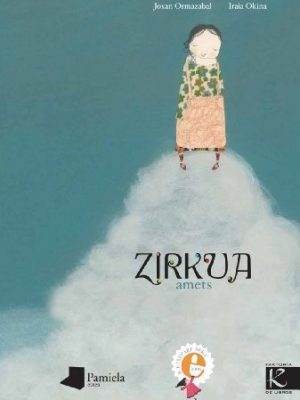 9788476815786_zirkua-amets_front-1.jpg Zirkua amets