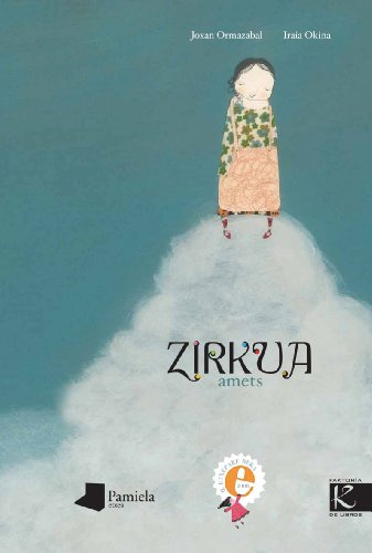 9788476815786_zirkua-amets_front-1.jpg Zirkua amets