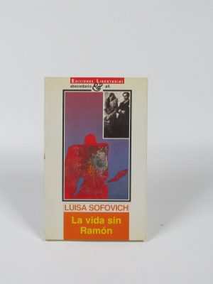 9788476833506_la-vida-sin-ramon_front-1.jpg La vida sin ramón