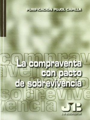 La compraventa con pacto de sobrevivencia