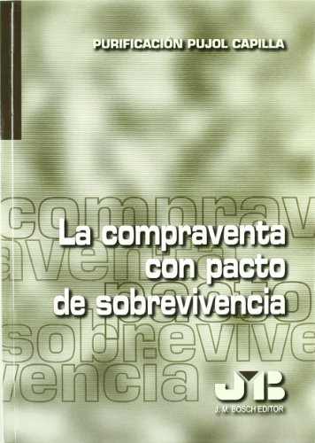 La compraventa con pacto de sobrevivencia