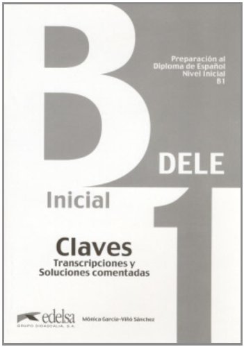 9788477113355_dele-inicial-b1-claves-spanish-edition_front-1.jpg Dele inicial, b1. claves (spanish edition)