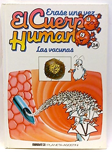 Érase una vez el cuerpo humano, 24. vacunas, las