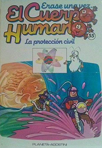 Érase una vez el hombre: la protección civil