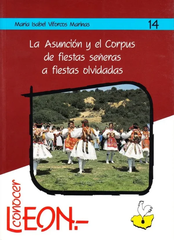 La asunción y el corpus: de fiestas señeras a fiestas olvidadas