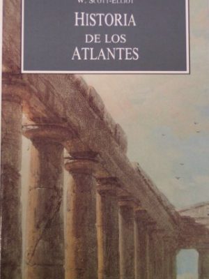 Historia de los atlantes (spanish edition)