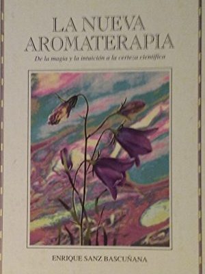 9788477205012_la-nueva-aromaterapia-spanish-edition_front-1.jpg La nueva aromaterapia (spanish edition)