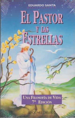 El pastor y las estrellas (narrativa) (spanish edition)