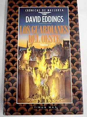 Guardianes del oeste, los