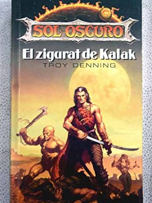 El zigurat de kalak (penta prisma libro #1)