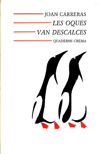Les oques van descalces