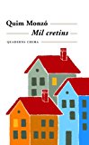Mil cretins (mínima minor) (catalan edition)