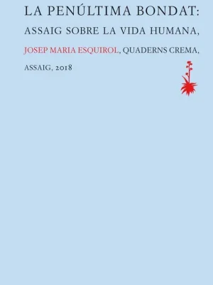 La penúltima bondat