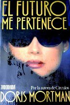 9788477301318_el-futuro-me-pertenece_front-3.jpg El futuro me pertenece