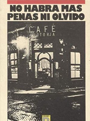 No habra mas penas ni olvidos