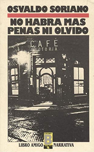 No habra mas penas ni olvidos