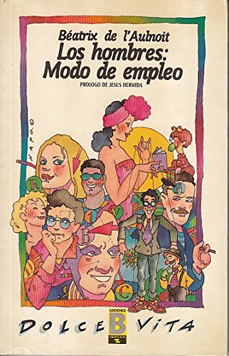 9788477357322_los-hombres-modo-de-empleo_front-2.jpg Los hombres: modo de empleo