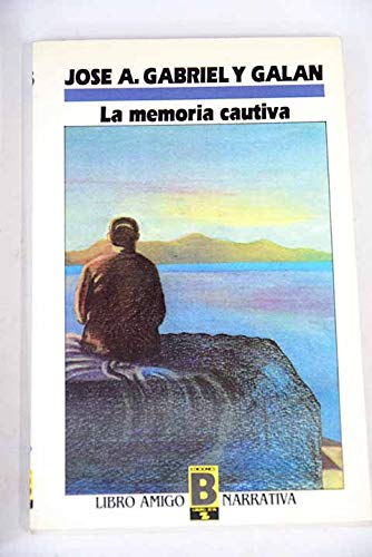 La memoria cautiva
